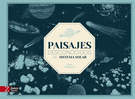 Paisajes desconocidos del Sistema Solar | 9788418830778 | Bestard, Aina