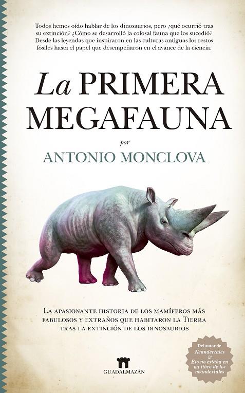 La primera megafauna | 9788417547943 | MONCLOVA, ANTONIO