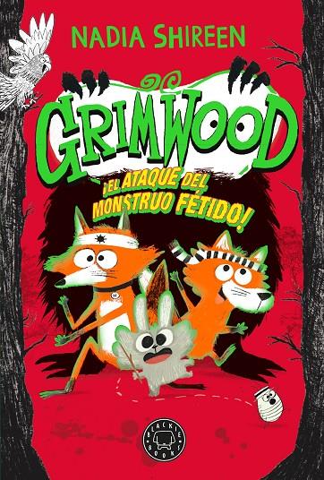 Grimwood 3. El ataque del monstruo fétido | 9788410025950 | Shireen, Nadia