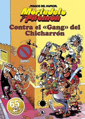 Mortadelo y Filemón. Contra el gang del Chicharrón (Magos del Humor 2) | 9788402429155 | Ibáñez, Francisco