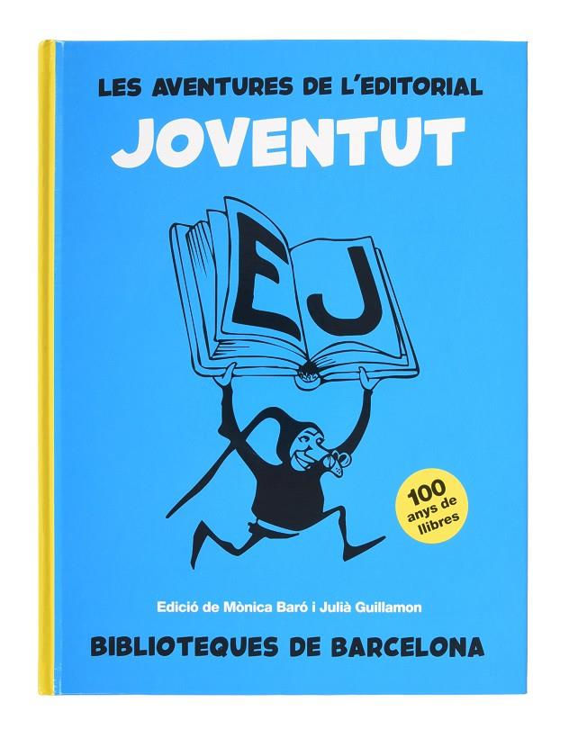 LES AVENTURES DE L'EDITORIAL JOVENTUT | 9788491565390 | AA.VV.