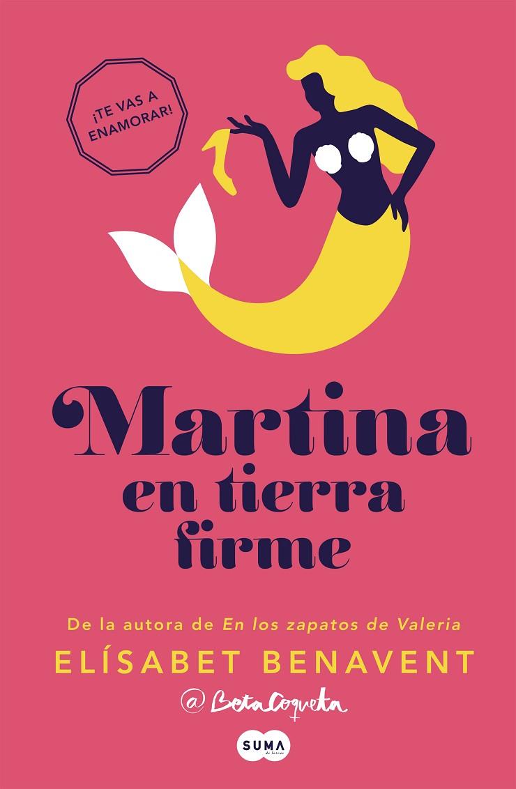 Martina en tierra firme (Horizonte Martina 2) | 9788483658499 | Benavent, Elísabet