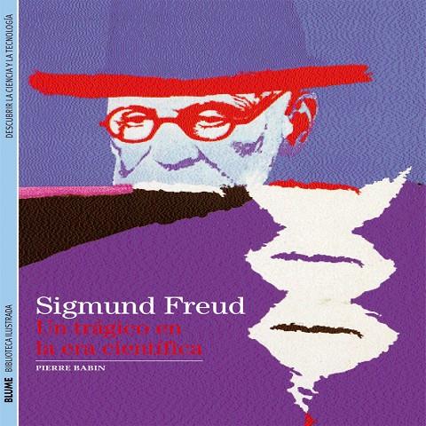 Biblioteca Ilustrada. Sigmund Freud | 9788416138463 | Babin, Pierre