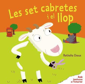 Les set cabretes i el llop | 9788492790913 | Choux, Nathalie