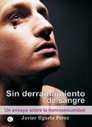 SIN DERRAMAMIENTO DE SANGRE | 9788495346827 | UGARTE,F.