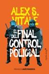 El final del control policial | 9788412281859 | S. Vitale, Alex