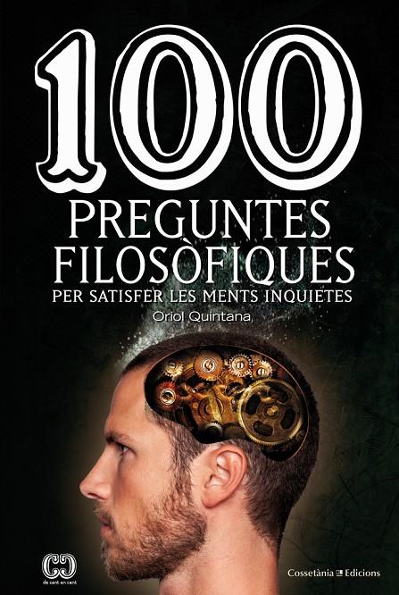 100 preguntes filosòfiques | 9788490345665 | Quintana Rubio, Oriol