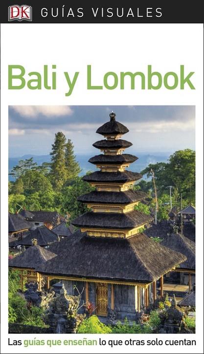 Bali y Lombok (Guías Visuales) | 9780241338254 | DK