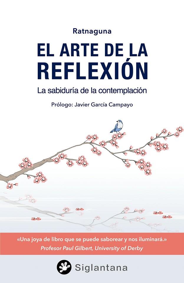 El arte de la reflexión | 9788494595929 | Ratnaguna