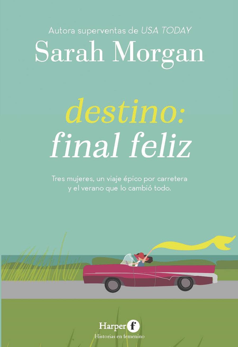 Destino: final feliz | 9788418976308 | Morgan, Sarah