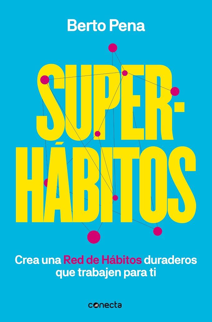 Superhábitos | 9788417992170 | Pena, Berto