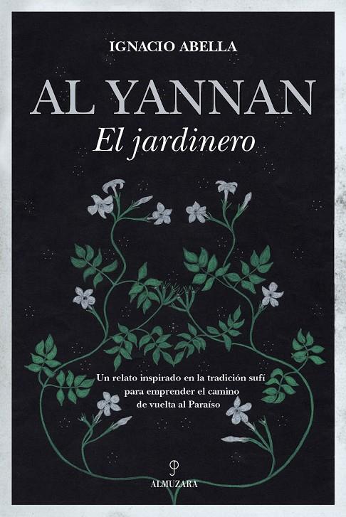 Al Yannan, el jardinero | 9788418648311 | Ignacio Abella