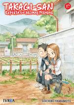 TAKAGI-SAN, EXPERTA EN BROMAS PESADAS 17 | 9788419531155 | YAMAMOTO, SOICHIRO