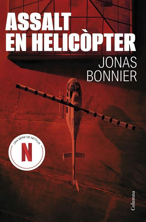 Assalt en helicòpter | 9788466432894 | Bonnier, Jonas