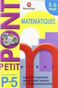 Petit Pont P5, matemàtiques, Educació Infantil | 9788478875467 | Nadal, Rosa M.