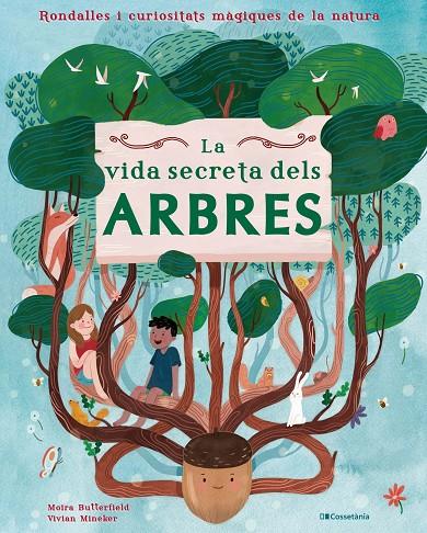 La vida secreta dels arbres | 9788413560427 | Butterfield, Moira