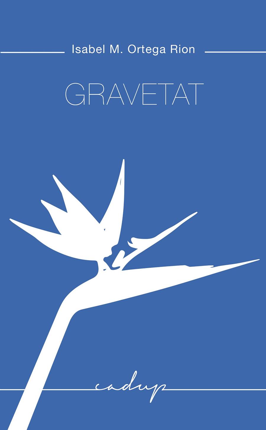 Gravetat | 9788412580846 | Ortega Rion, Isabel