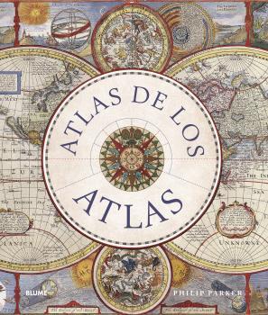 Atlas de los atlas | 9788419785114 | Parker, Philip