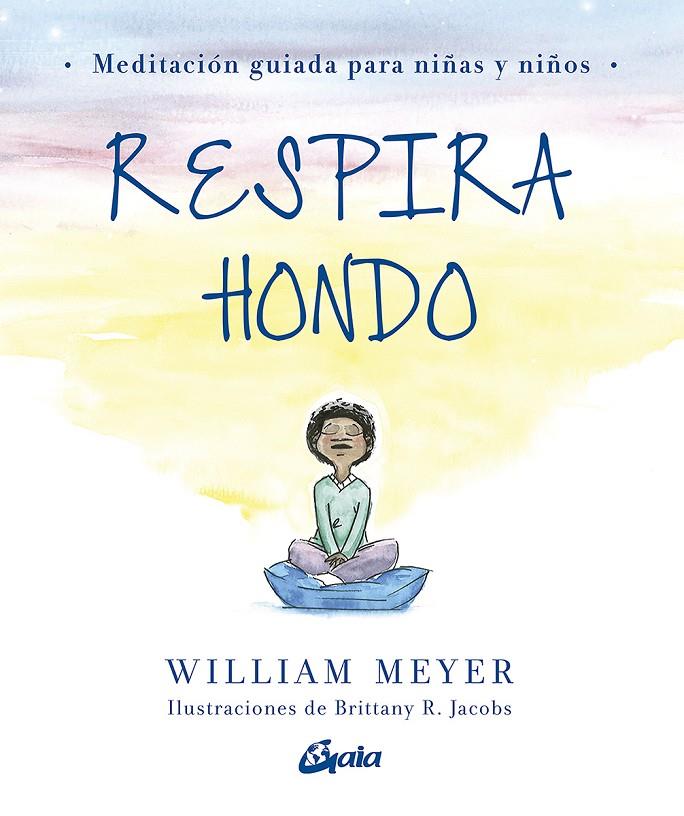 Respira hondo | 9788484458616 | Meyer, William