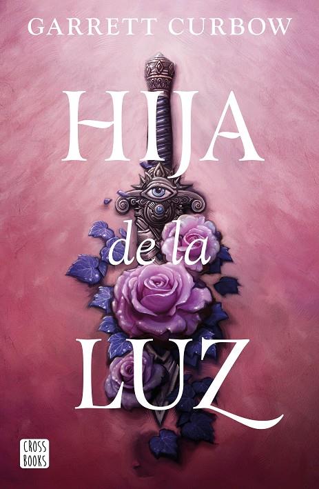 Hija de la luz | 9788408276883 | Curbow, Garrett