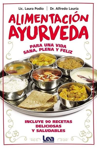 Alimentación ayurveda | 9788411313346 | Alfredo Lauría / Laura Podio