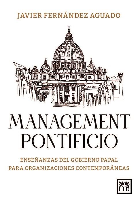 MANAGEMENT PONTIFICIO | 9788410221307 | FERNÁNDEZ AGUADO, JAVIER