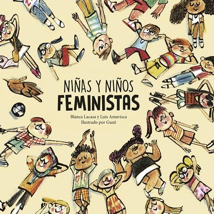 Niñas y niños feministas | 9788418599804 | Lacasa, Blanca / Amavisca, Luis