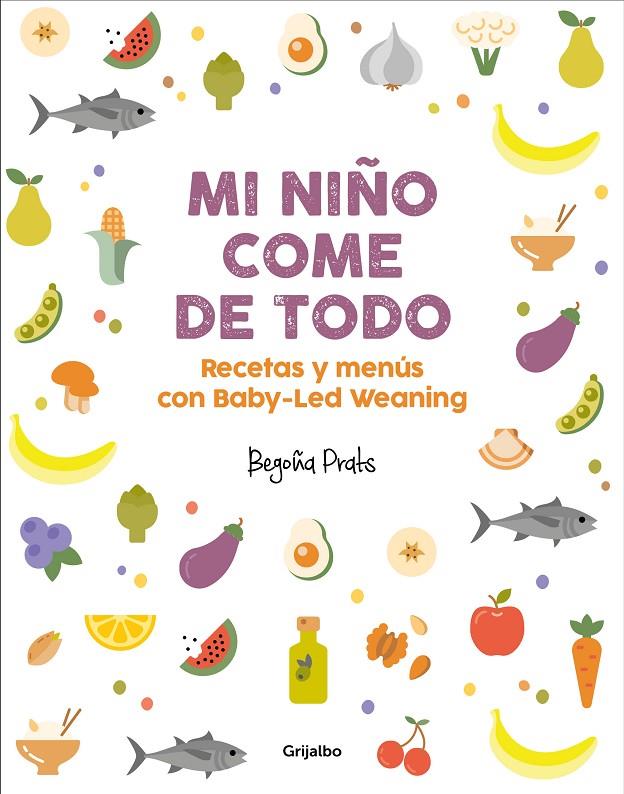 Mi niño come de todo | 9788417338350 | Prats, Begoña