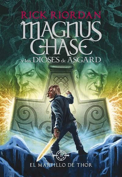 El martillo de Thor (Magnus Chase y los dioses de Asgard 2) | 9788490434628 | Riordan, Rick