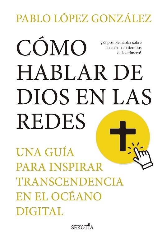 como hablar de dios en las redes | 9788419979575