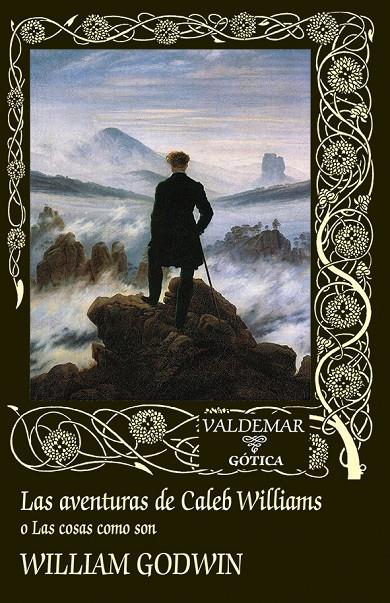 Las aventuras de Caleb Williams | 9788477029410 | Godwin, William