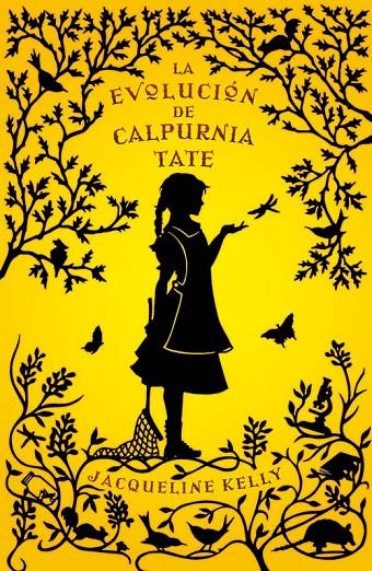 La evolución de Calpurnia Tate | 9788499181035 | Kelly, Jacqueline