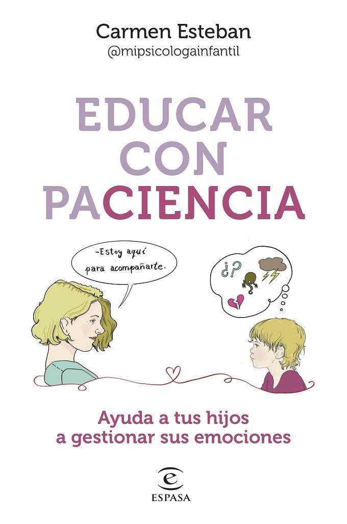 Educar con paciencia | 9788467068559 | Esteban, Carmen