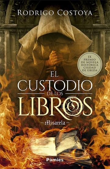 El custodio de los libros | 9788418491023 | Costoya Santos, Rodrigo