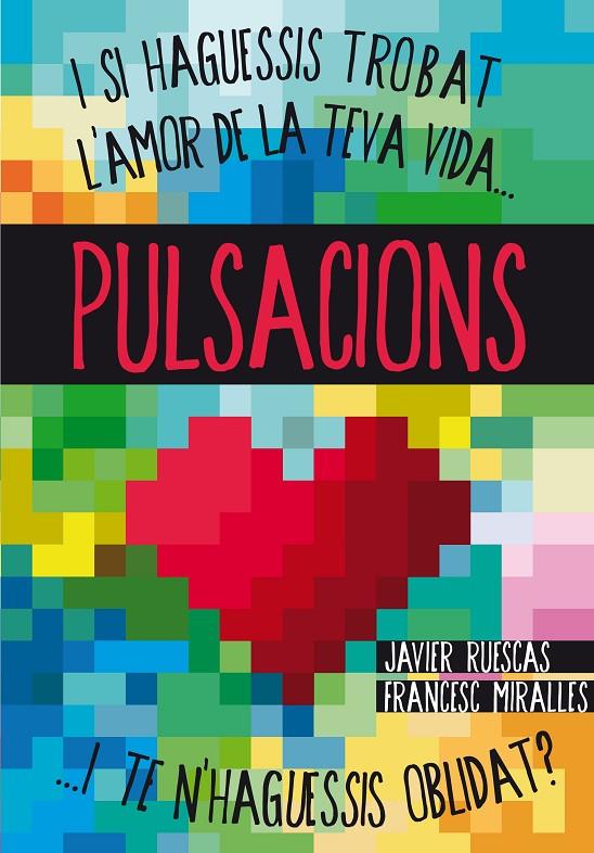 Pulsacions | 9788466133753 | Miralles, Francesc / Ruescas Sánchez, Javier