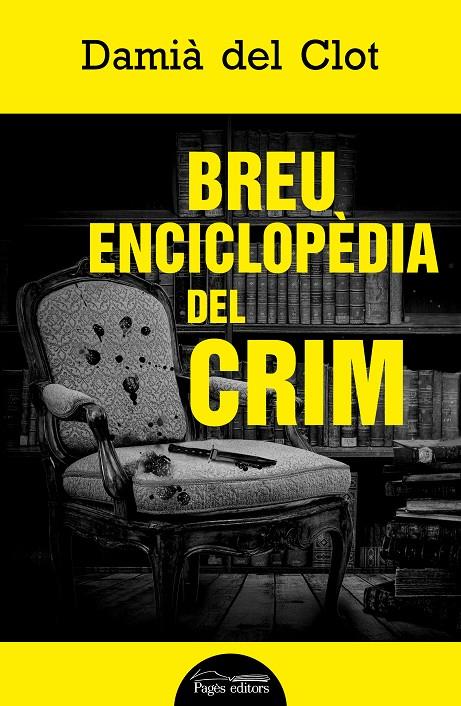 Breu enciclopèdia del crim | 9788413033761 | del Clot Trias, Damià