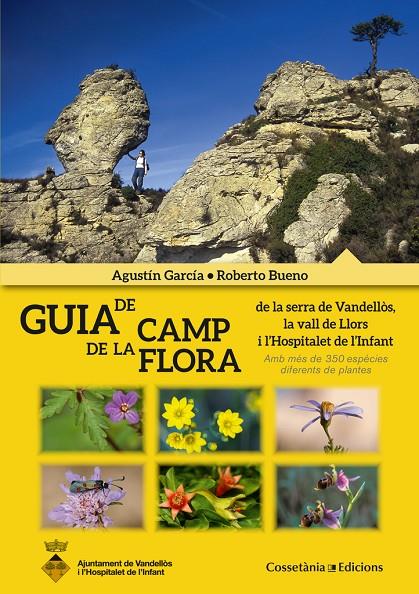 Guia de camp de la flora | 9788490343241 | García, Agustín / Bueno, Roberto