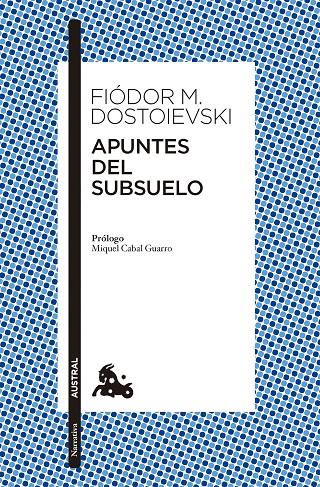 Apuntes del subsuelo | 9788408285151 | Dostoievski, Fiòdor M.