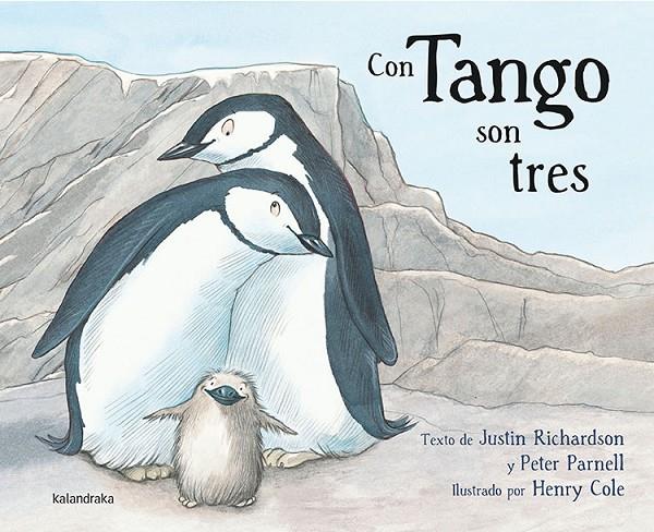 Con Tango son tres | 9788484649847 | Richardson, Justin / Parnell, Peter