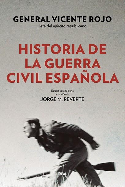 Historia de la guerra civil española | 9788490568767 | Rojo, Vicente