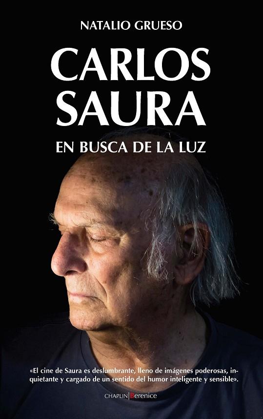 Carlos Saura. En busca de la luz | 9788417954550 | Grueso Rodríguez, Natalio