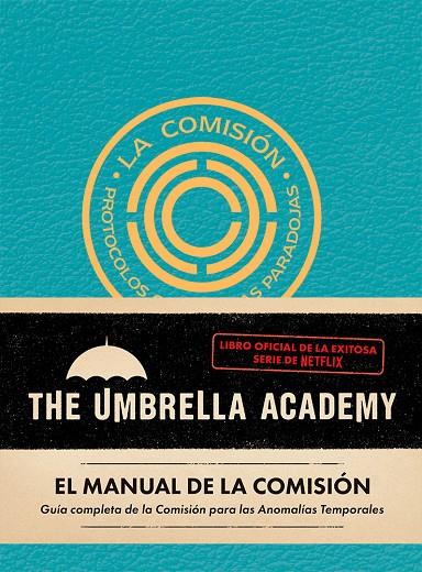 El manual de la comisión. The Umbrella Academy. | 9788412794441 | Fletcher, Auggie