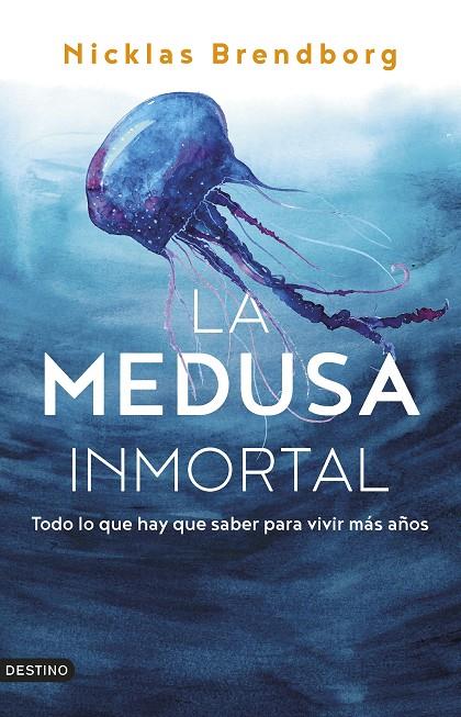 La medusa inmortal | 9788423362103 | Brendborg, Nicklas