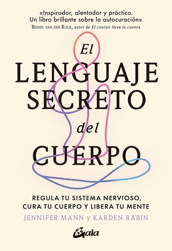 El lenguaje secreto del cuerpo | 9788411081719 | Mann, Jennifer / Rabin, Karden