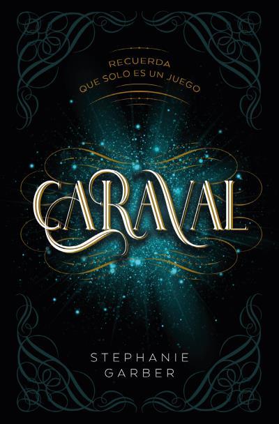 Caraval | 9788419130136 | GARBER, STEPHANIE