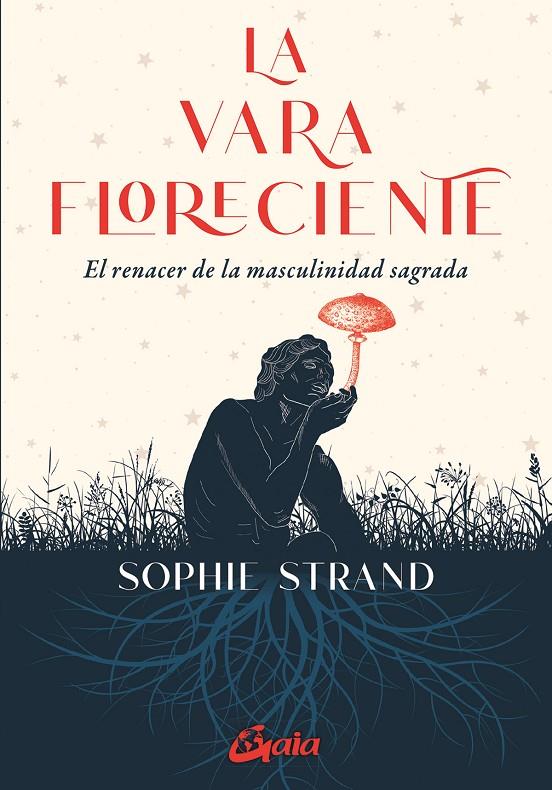 La vara floreciente | 9788411081207 | Strand, Sophie