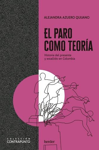 PARO COMO TEORÍA, EL | 9788425448232 | AZUERO QUIJANO, ALEJANDRA