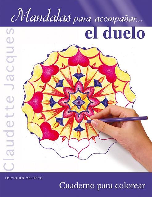 Mandalas para acompañar... el duelo | 9788415968665 | JACQUES, CLAUDETTE