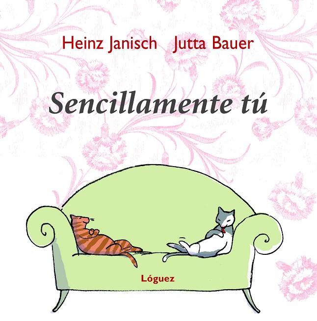 Sencillamente tú | 9788496646155 | Janisch, Heinz