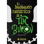 EL IMAGINARIO FANTÁSTICO DE TIM BURTON | 9788419084750 | MARTÍNEZ, MILENA